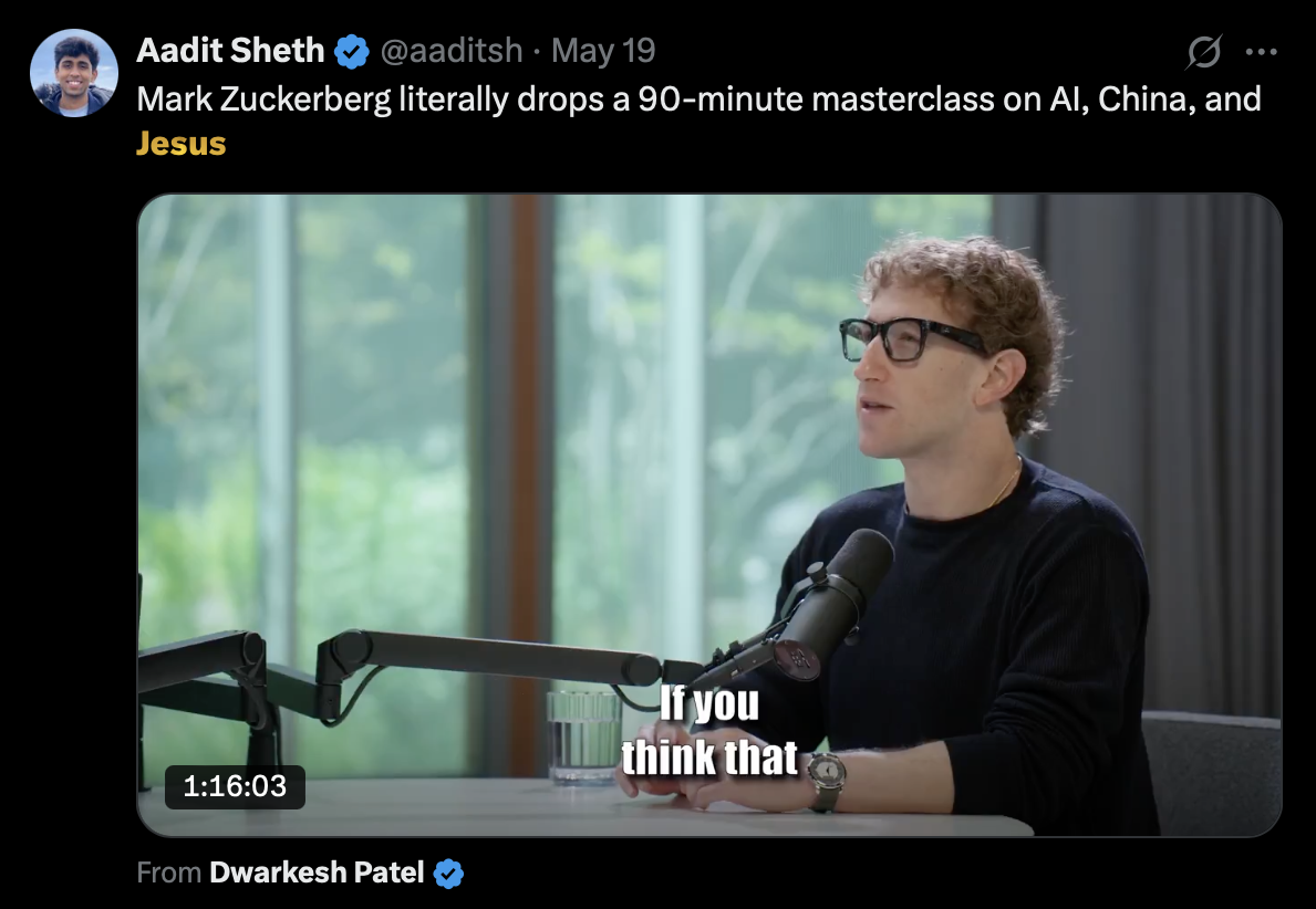 @aaditsh X post: 'Mark Zuckerberg literally drops a 90-minute masterclass on AI, China, and Jesus'